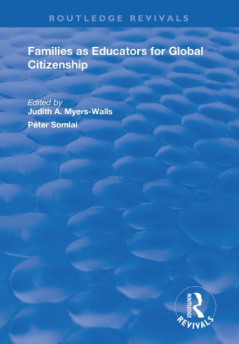 Бумажная книга «Families as Educators for Global Citizenship», авторов Джудит А. Майерс-Уоллс, Петер Сомлай - фото №1