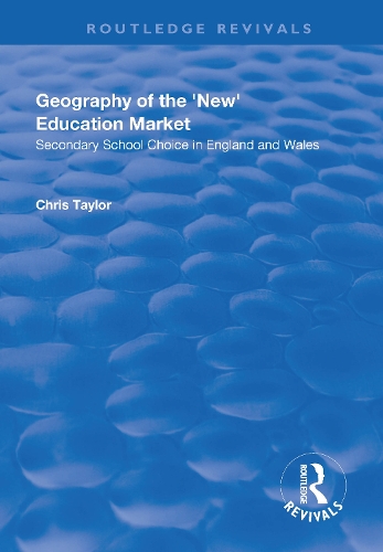 Бумажная книга «Geography of the 'New' Education Market: Secondary School Choice in England and Wales», автор Крис Тейлор - фото №1