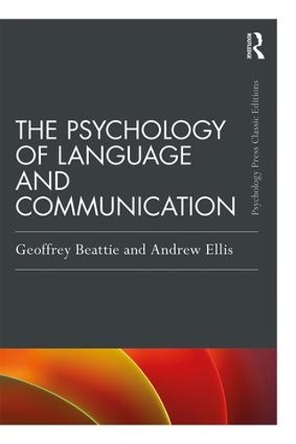 Бумажная книга «The Psychology of Language and Communication», автор Эндрю У Эллис - фото №1