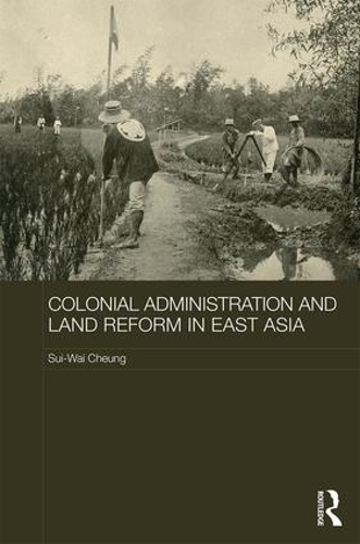 Бумажная книга «Colonial Administration and Land Reform in East Asia» - фото №1