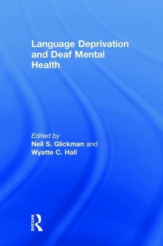 Бумажная книга «Language Deprivation and Deaf Mental Health» - фото №1