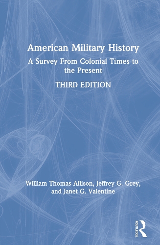 Паперова книга «American Military History: A Survey From Colonial Times to the Present», авторів Джанет Г. Валентайн, Джеффрі Г. Грей, Вільям Томас Еллісон - фото №1