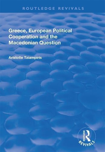 Бумажная книга «Greece, European Political Cooperation and the Macedonian Question», автор Аристотель Тзиампирис - фото №1