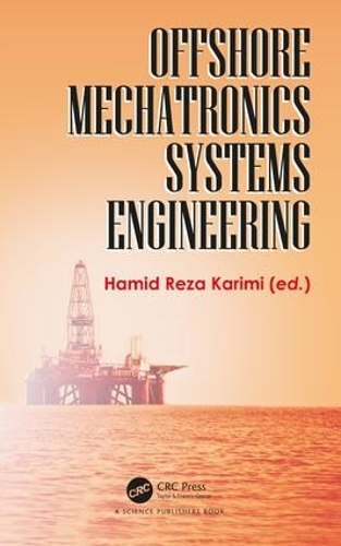 Бумажная книга «Offshore Mechatronics Systems Engineering» - фото №1