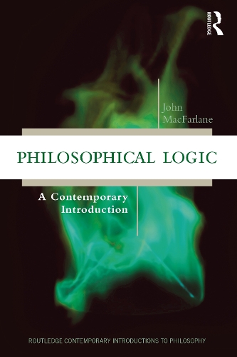 Бумажная книга «Philosophical Logic: A Contemporary Introduction», автор Джон Макфарлейн - фото №1