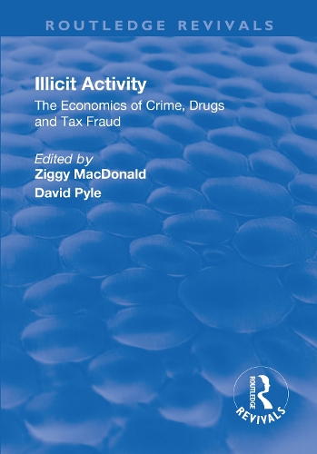 Бумажная книга «Illicit Activity: The Economics of Crime, Drugs and Tax Fraud» - фото №1
