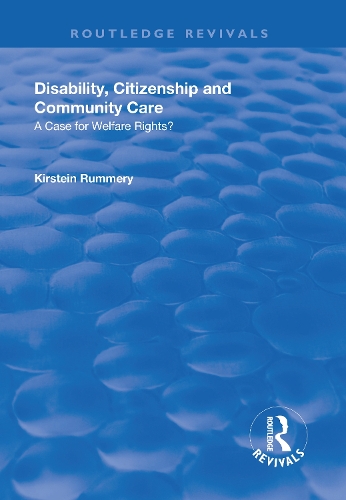 Бумажная книга «Disability, Citizenship and Community Care: A Case for Welfare Rights?», автор Кирстин Раммери - фото №1