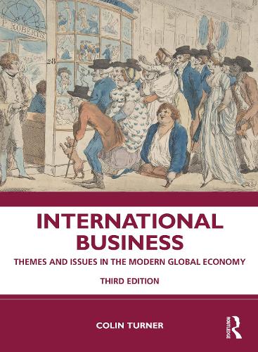 Бумажная книга «International Business: Themes and Issues in the Modern Global Economy», автор Колин Тернер - фото №1