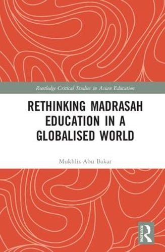 Бумажная книга «Rethinking Madrasah Education in a Globalised World» - фото №1