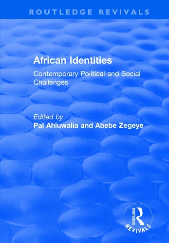 Бумажная книга «African Identities: Contemporary Political and Social Challenges: Contemporary Political and Social Challenges» - фото №1