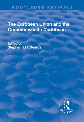 Бумажная книга «The European Union and the Commonwealth Caribbean» - фото №1