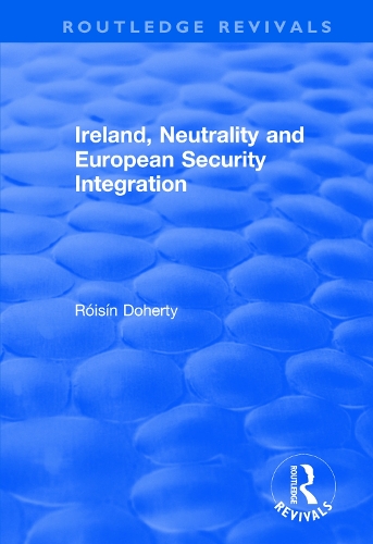 Бумажная книга «Ireland, Neutrality and European Security Integration» - фото №1