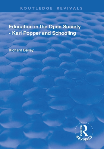 [object Object] «Education in the Open Society - Karl Popper and Schooling», автор Ричард Бейли - фото №1