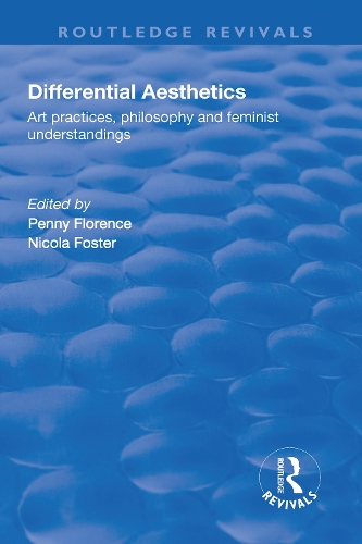 Бумажная книга «Differential Aesthetics: Art Practices, Philosophy and Feminist Understandings», авторов Никола Фостер, Пенни Флоренс - фото №1