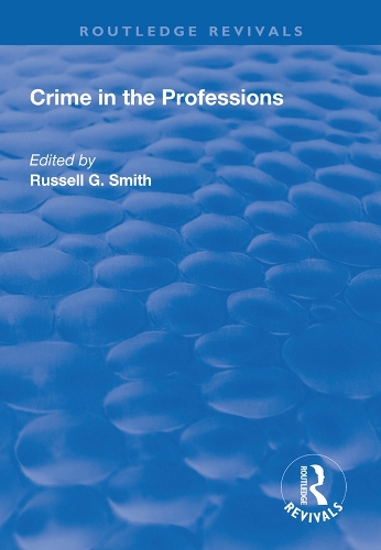 Паперова книга «Crime in the Professions», автор Рассел Сміт - фото №1