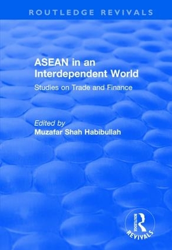 Бумажная книга «ASEAN in an Interdependent World: Studies in an Interdependent World» - фото №1