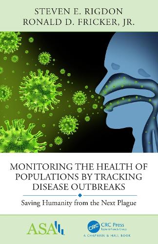 Бумажная книга «Monitoring the Health of Populations by Tracking Disease Outbreaks: Saving Humanity from the Next Plague», авторов Рональд Д. Фрикер-младший, Стивен Ригдон - фото №1
