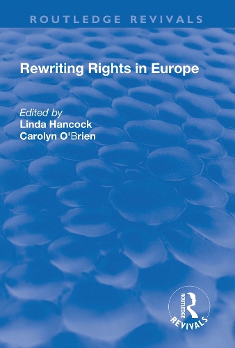 Бумажная книга «Rewriting Rights in Europe» - фото №1