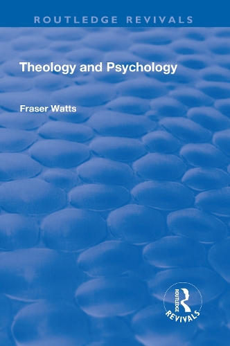 Бумажная книга «Theology and Psychology», автор Фрейзер Уоттс - фото №1