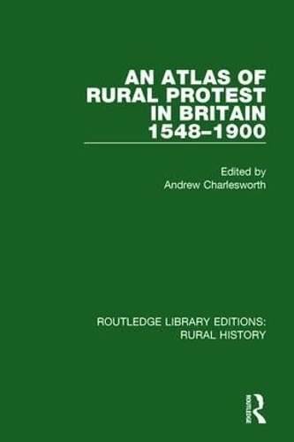 Бумажная книга «An Atlas of Rural Protest in Britain 1548-1900» - фото №1