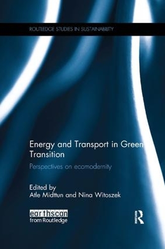 Бумажная книга «Energy and Transport in Green Transition: Perspectives on Ecomodernity» - фото №1