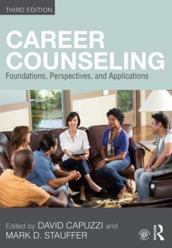 Бумажная книга «Career Counseling: Foundations, Perspectives, and Applications» - фото №1