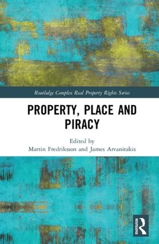 Паперова книга «Property, Place and Piracy» - фото №1