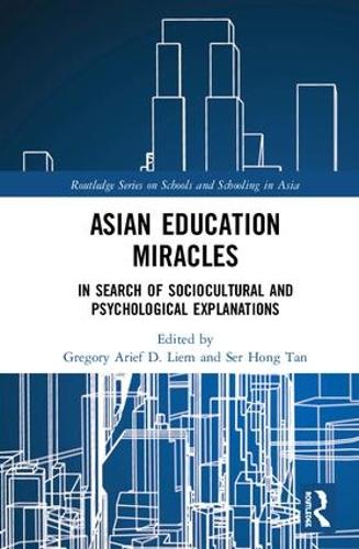 Бумажная книга «Asian Education Miracles: In Search of Sociocultural and Psychological Explanations» - фото №1