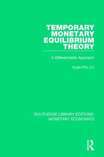 Паперова книга «Temporary Monetary Equilibrium Theory: A Differentiable Approach» - фото №1