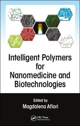 Бумажная книга «Intelligent Polymers for Nanomedicine and Biotechnologies» - фото №1