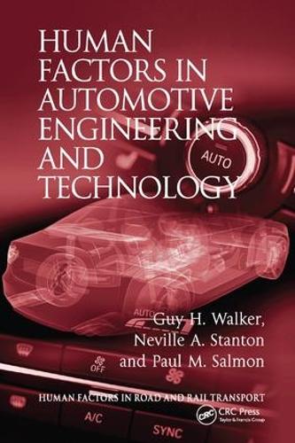 Бумажная книга «Human Factors in Automotive Engineering and Technology», авторов Гай Х. Уокер, Невилл А. Стэнтон - фото №1
