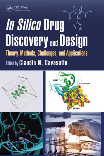 Паперова книга «In Silico Drug Discovery and Design: Theory, Methods, Challenges, and Applications» - фото №1