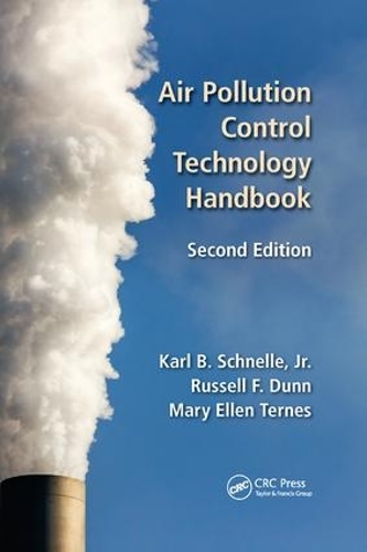 Бумажная книга «Air Pollution Control Technology Handbook», авторов Карл Б. Шнелле мл., Мэри Эллен Тернес, Рассел Ф. Данн - фото №1