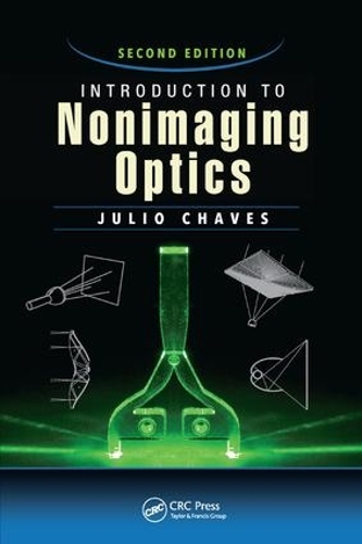 [object Object] «Introduction to Nonimaging Optics», автор Хуліо Чавес - фото №1