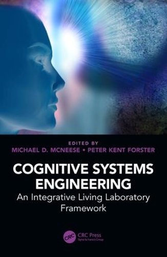 Бумажная книга «Cognitive Systems Engineering: An Integrative Living Laboratory Framework» - фото №1