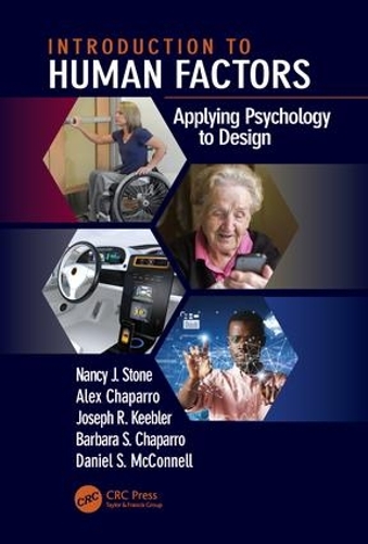 Паперова книга «Introduction to Human Factors: Applying Psychology to Design», авторів Алекс Чапарро, Барбара С. Чапарро, Деніел С. Макконнелл, Джозеф Р. Кіблер, Ненсі Дж. Стоун - фото №1