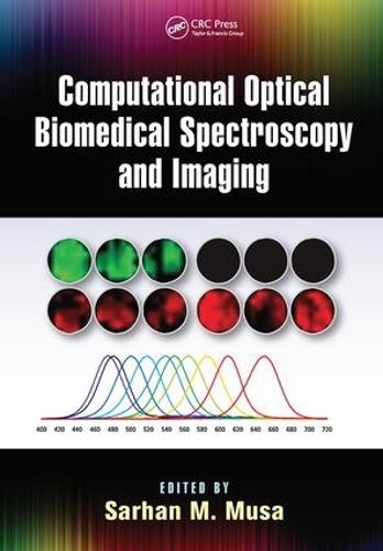 Бумажная книга «Computational Optical Biomedical Spectroscopy and Imaging» - фото №1