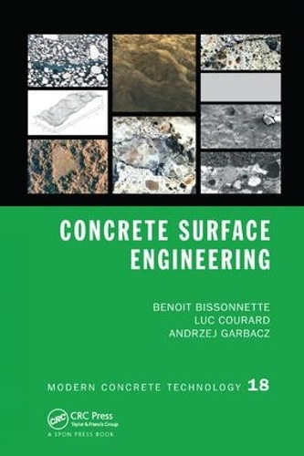 Паперова книга «Concrete Surface Engineering», авторів Анджей Гарбач, Бенуа Біссоннетт, Люк Курар - фото №1