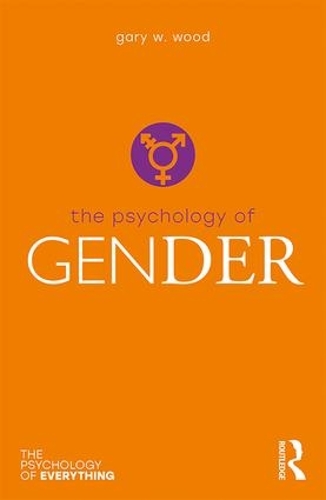 Бумажная книга «The Psychology of Gender», автор Гэри Вуд - фото №1