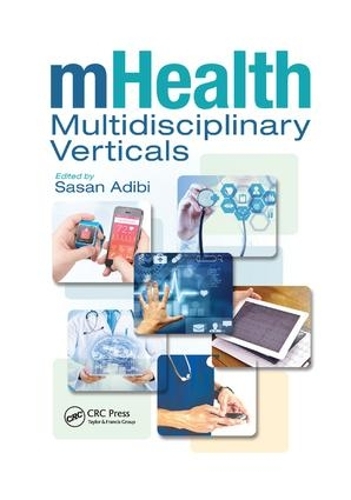 Паперова книга «mHealth Multidisciplinary Verticals» - фото №1