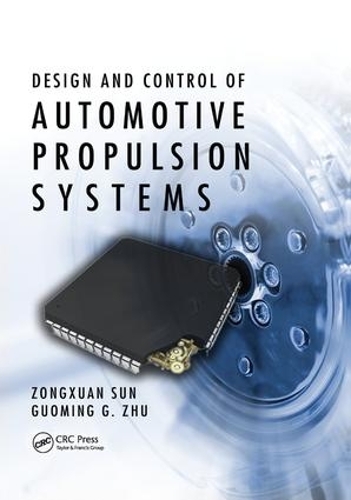 Бумажная книга «Design and Control of Automotive Propulsion Systems», авторов Гуомин Г. Чжу, Цзунсуань Сунь - фото №1