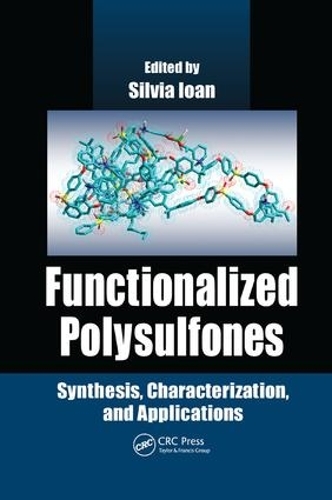 Бумажная книга «Functionalized Polysulfones: Synthesis, Characterization, and Applications» - фото №1