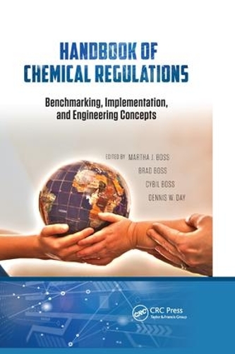 Бумажная книга «Handbook of Chemical Regulations: Benchmarking, Implementation, and Engineering Concepts» - фото №1