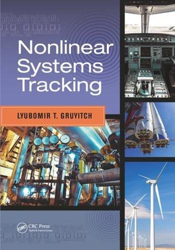 Паперова книга «Nonlinear Systems Tracking», автор Любомир Т. Груїч - фото №1