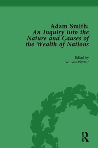 Бумажная книга «Adam Smith: An Inquiry into the Nature and Causes of the Wealth of Nations, Volume 3: Edited by William Playfair», автор Уильям Рис-Могг - фото №1