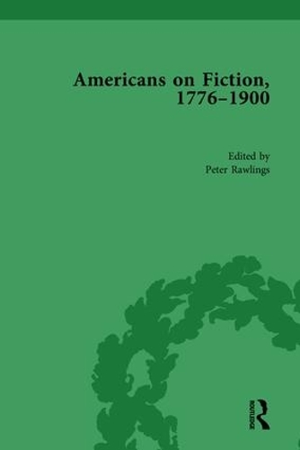 Паперова книга «Americans on Fiction, 1776-1900 Volume 3», автор Пітер Роулінгс - фото №1