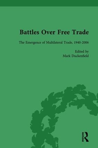 Бумажная книга «Battles Over Free Trade, Volume 4: Anglo-American Experiences with International Trade, 1776-2010», автор Марк Дакенфилд - фото №1