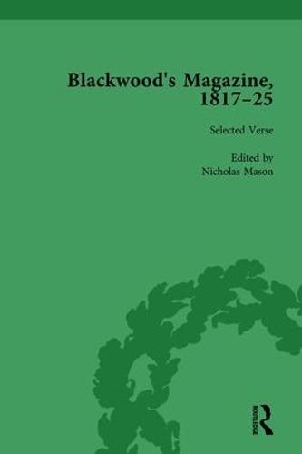 Бумажная книга «Blackwood's Magazine, 1817-25, Volume 1: Selections from Maga's Infancy», авторов Энтони Джарреллс, Джон Страхан, Марк Паркер, Николас Мейсон, Том Моул - фото №1