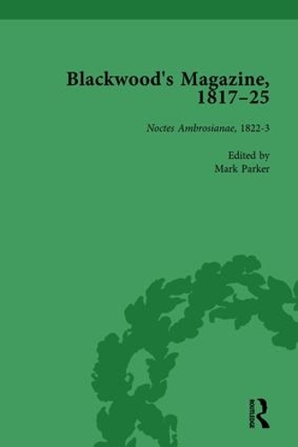 Бумажная книга «Blackwood's Magazine, 1817-25, Volume 3: Selections from Maga's Infancy», авторов Энтони Джарреллс, Джон Страхан, Марк Паркер, Николас Мейсон, Том Моул - фото №1