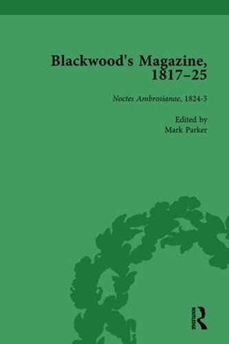 Бумажная книга «Blackwood's Magazine, 1817-25, Volume 4: Selections from Maga's Infancy», авторов Энтони Джарреллс, Джон Страхан, Марк Паркер, Николас Мейсон, Том Моул - фото №1